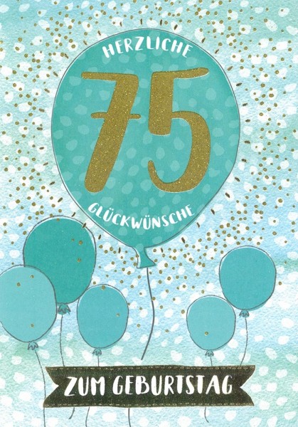Geburtstagskarte "Herzlichen Glückwünsche zum 75. Geburtstag"