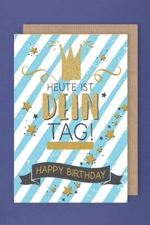 Geburtstagskarte "Heute ist dein Tag! Happy Birthday"