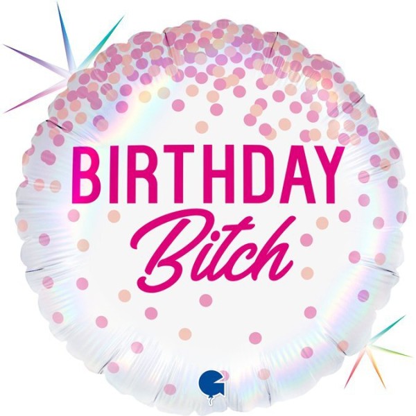 Ballon "Happy Birthday Bitch"