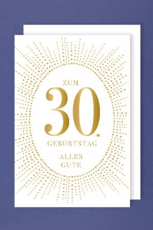 Geburtstagskarte "Zum 30. Geburtstag alles Gute"