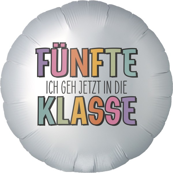 Folienballon Satin Weiß "Ich geh jetzt in die fünfte Klasse"