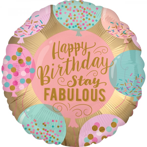 Folienballon "Happy Birthday - Stay Fabulous"