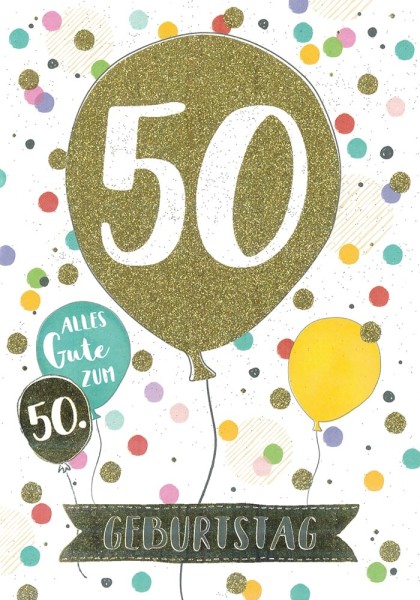 Geburtstagskarte "Alles Gute zum 50. Geburtstag"