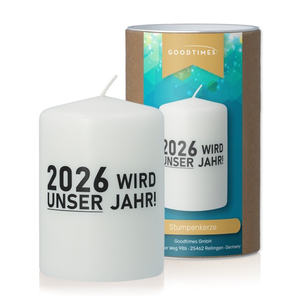 Stumpenkerze "2026 WIRD UNSER JAHR" Weiß