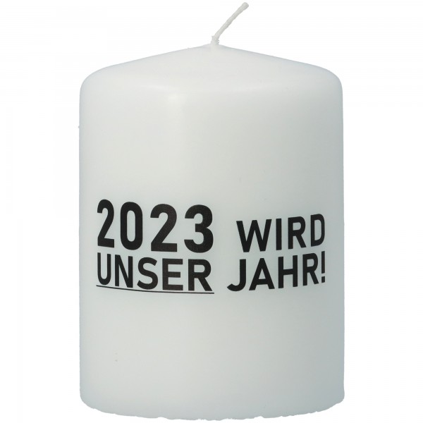 Stumpenkerze "2023 WIRD UNSER JAHR" Weiß